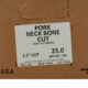 Pork Neck Bones (Cut 1.5″) 25#